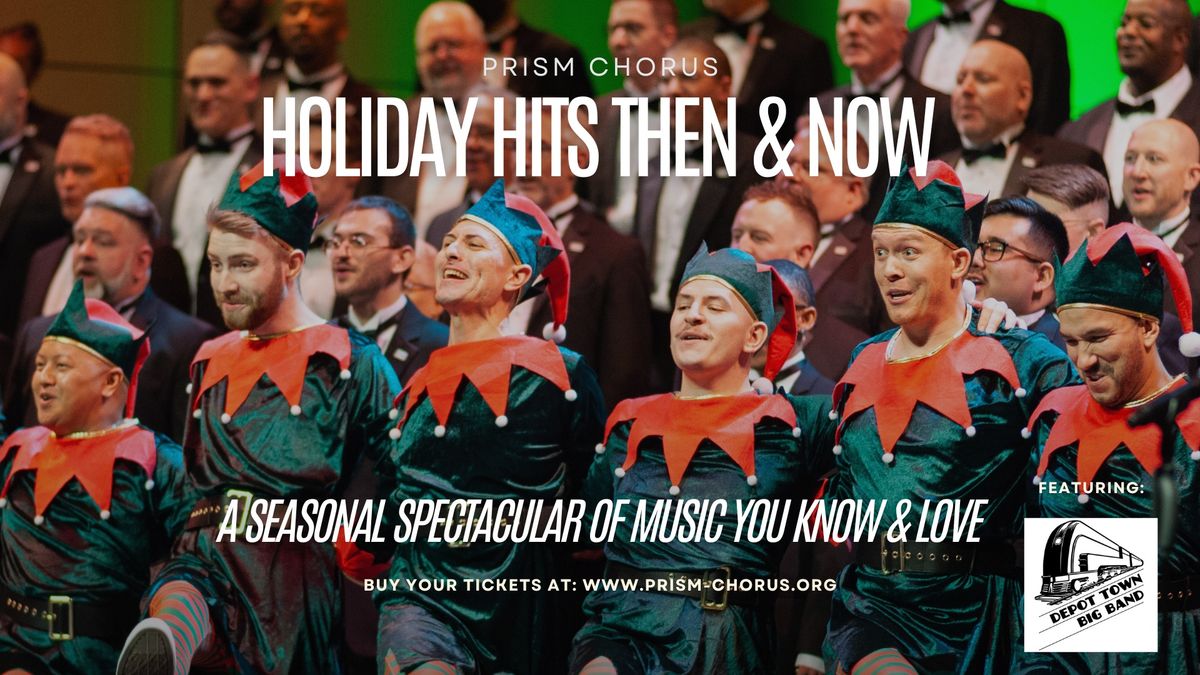 PRISM: Holiday Hits Then & Now