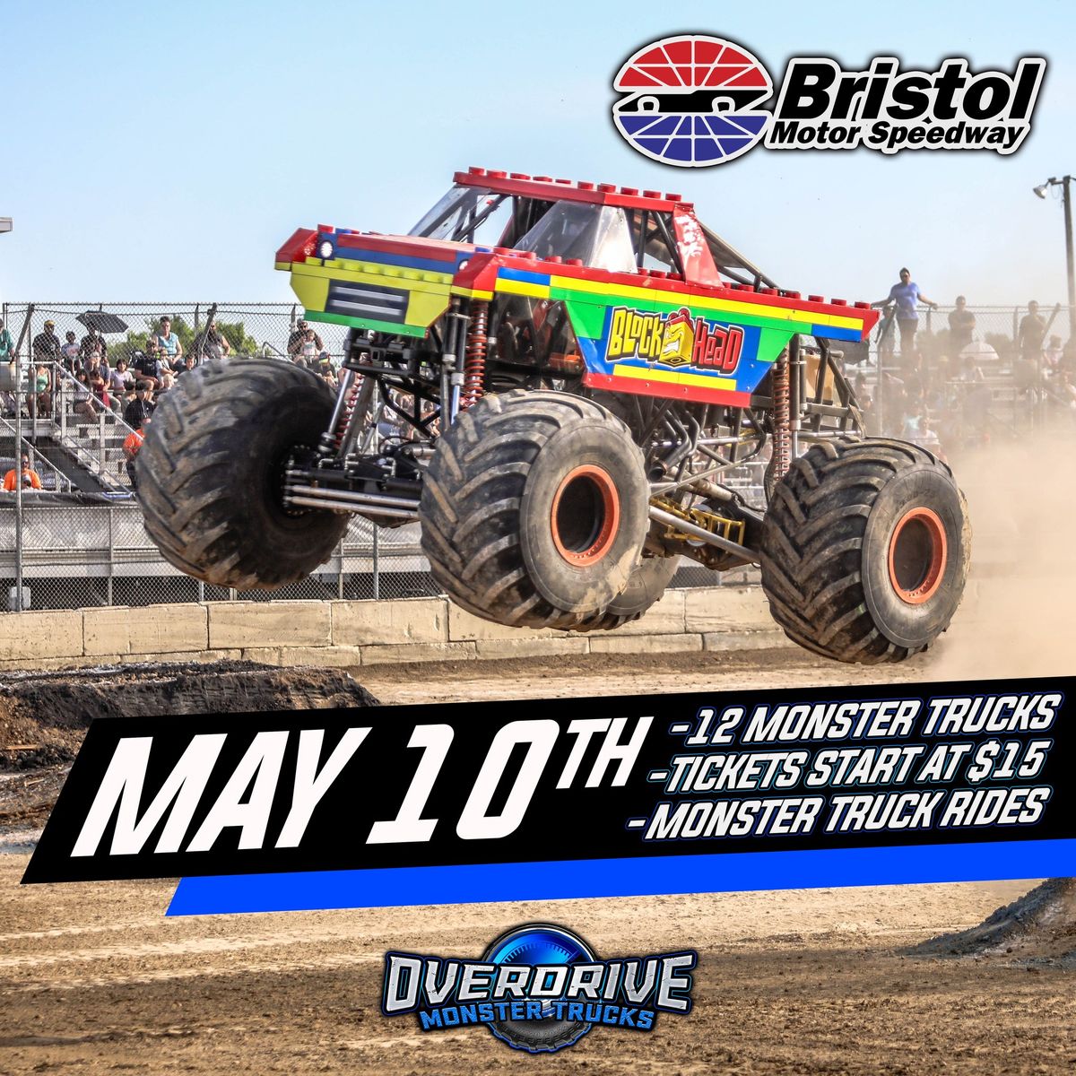 Bristol, TN - Bristol Motor Speedway - Overdrive Monster Trucks