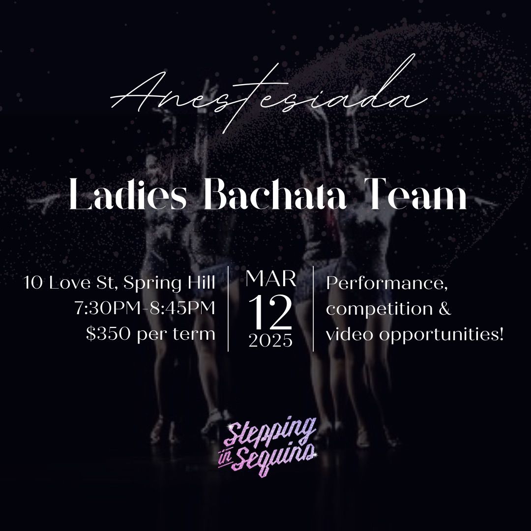 Anestesiada - Ladies Bachata Team with Stepping in Sequins