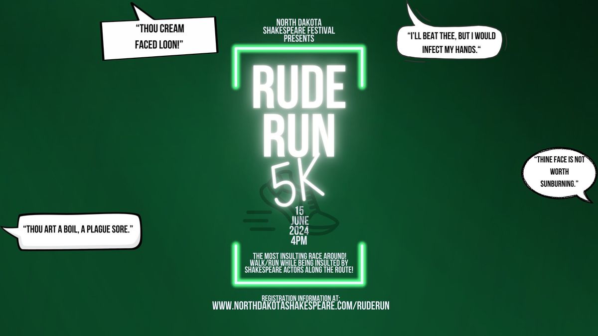 Shakespeare's Rude Run 5K: Fun Run\/Walk