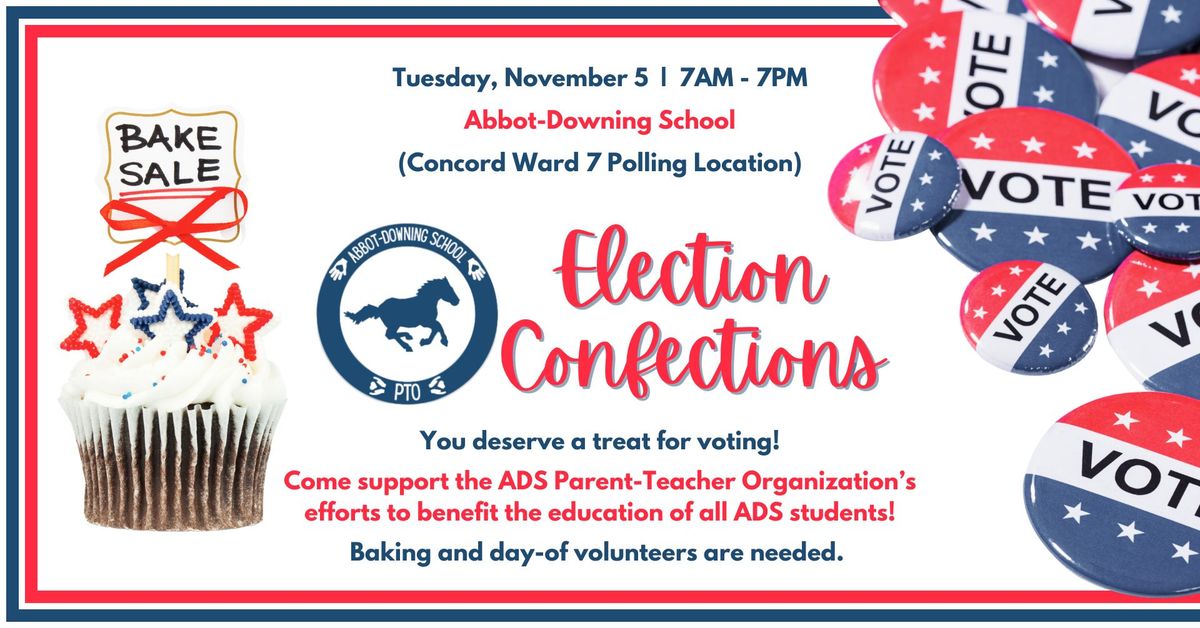 Election Confections: ADS PTO Bake Sale at the Polls!