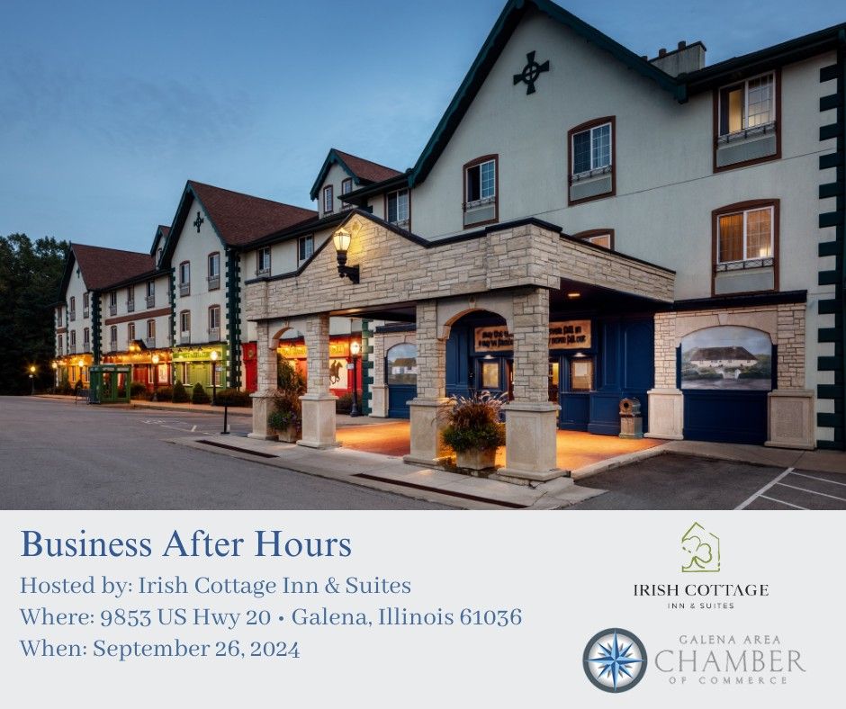 September Business After Hours Hosted By Irish Cottage Inn & Suites