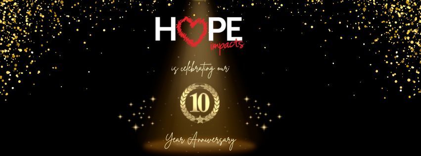 Stars of Hope Impacts Gala & 10 Year Celebration