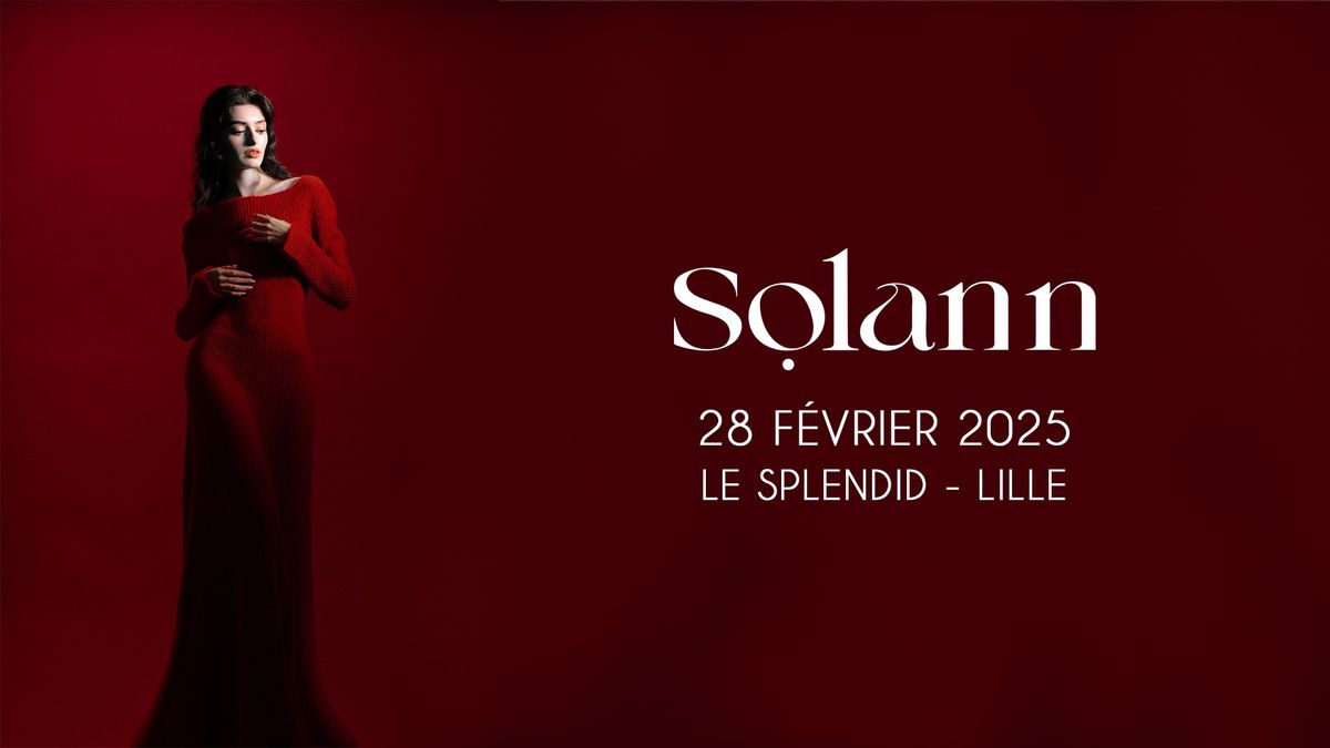 SOLANN en concert \u00e0 LILLE