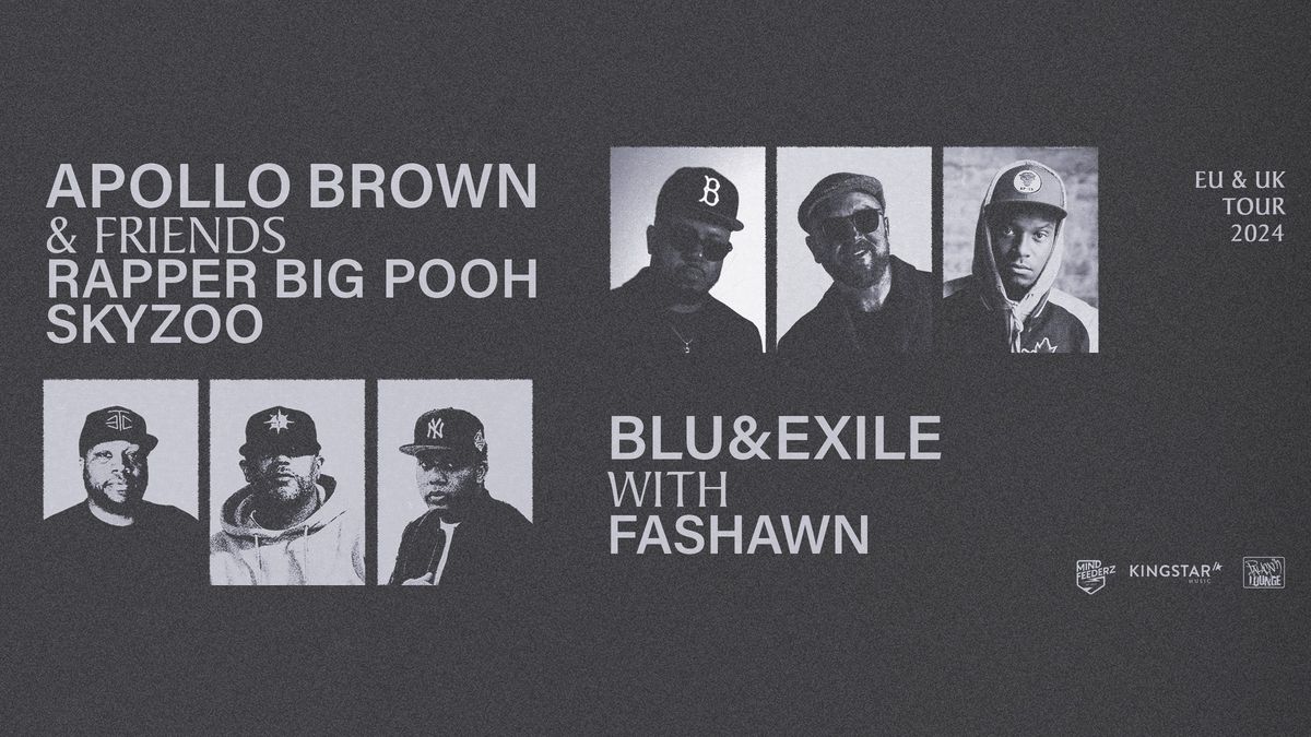 APOLLO BROWN + RAPPER BIG POOH & SKYZOO + BLU & EXILE w. FASHAWN | M\u00fcnster