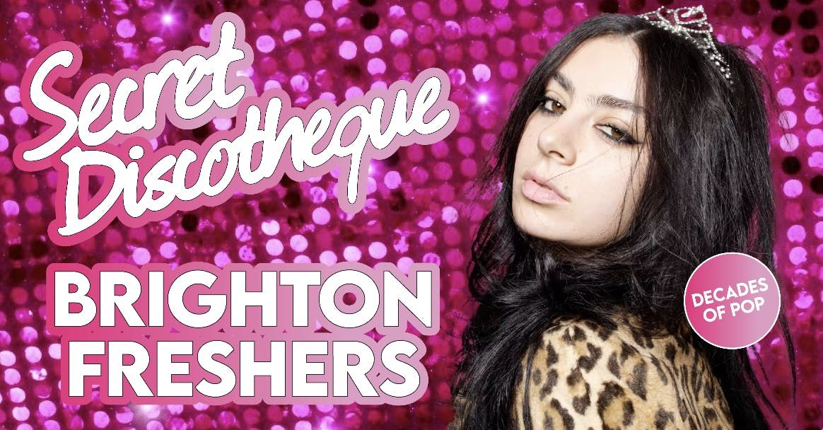 Secret Discotheque @ CHALK | BRIGHTON FRESHERS