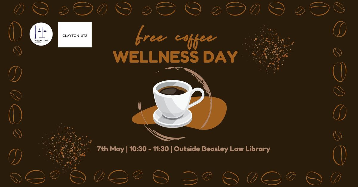 Free Coffee Wellness Day