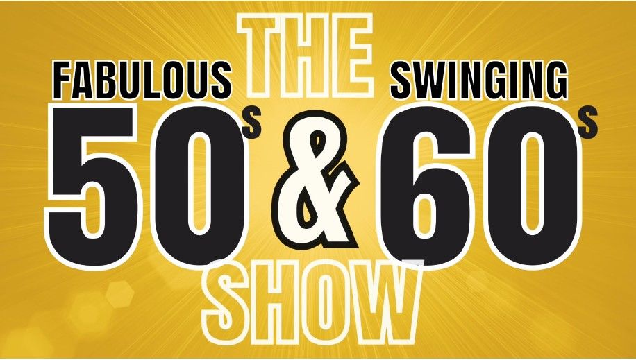 The Dreamers Fabulous 50s and Swinging 60s Show.