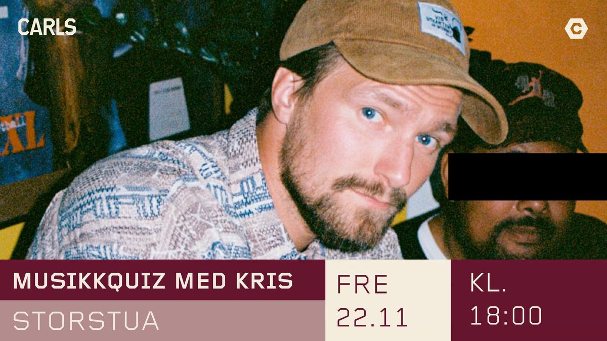 Musikkquiz med Kris! 