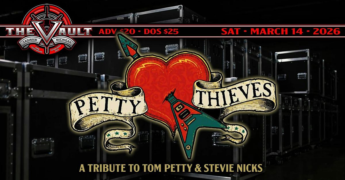 PETTY THIEVES  "Tribute to Tom Petty & Stevie Nicks"