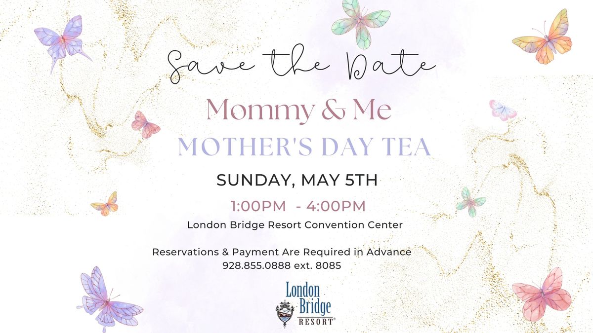 Mommy & Me Mother's Day Tea