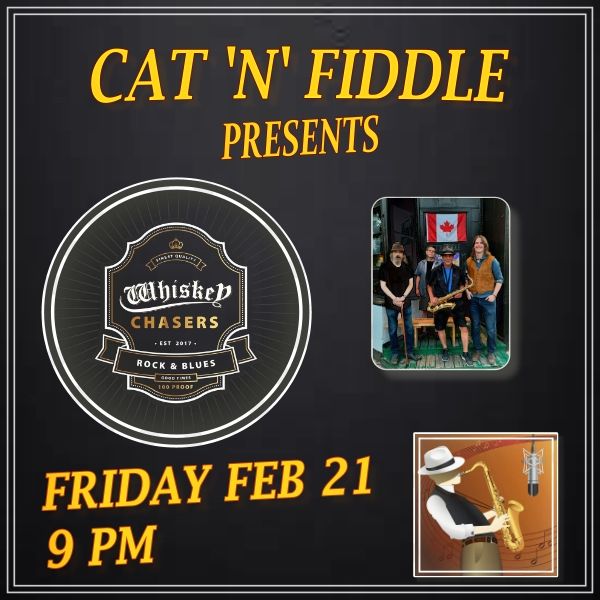 Cat & Fiddle presents: Whiskey Chasers