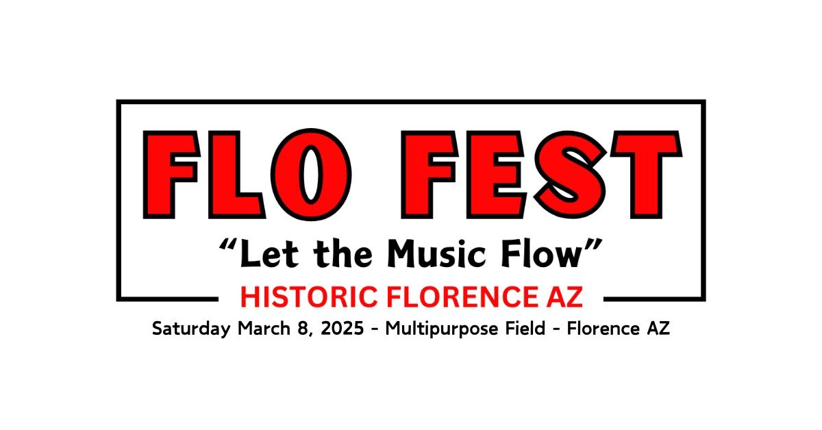 Flo Fest 2025 - 5th Annual!