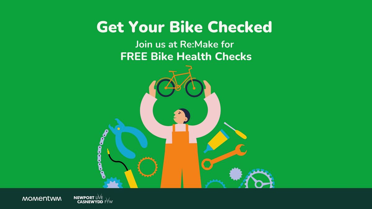 FREE Bike Health Checks at Re:Make