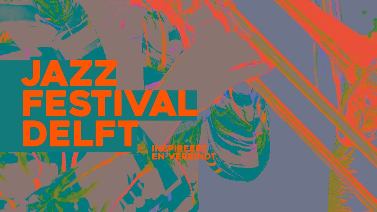 Jazz Festival Delft 2024