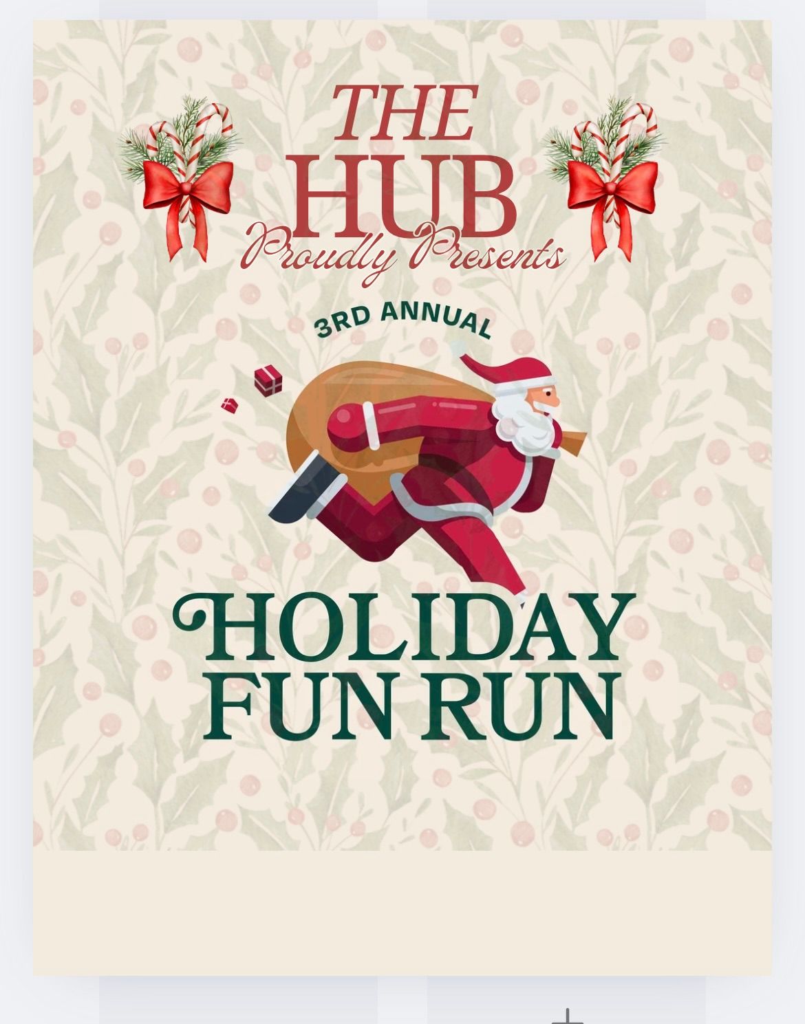 The 3rd Annual Hub Holiday Fun Run! \u2728