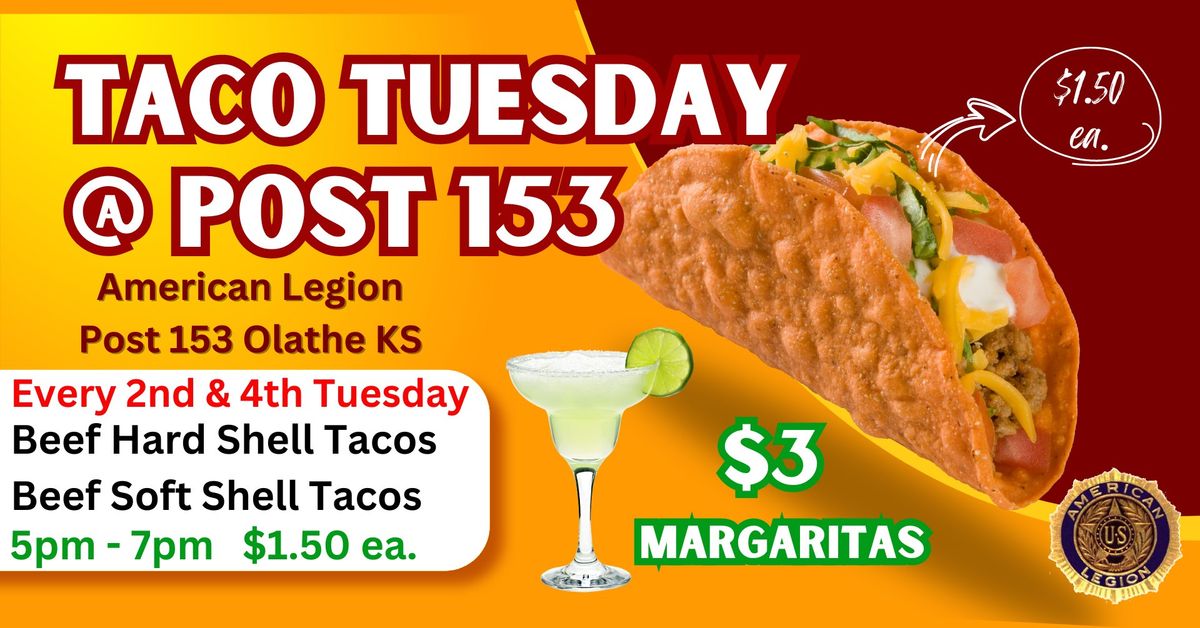 Post 153 Taco Tuesday