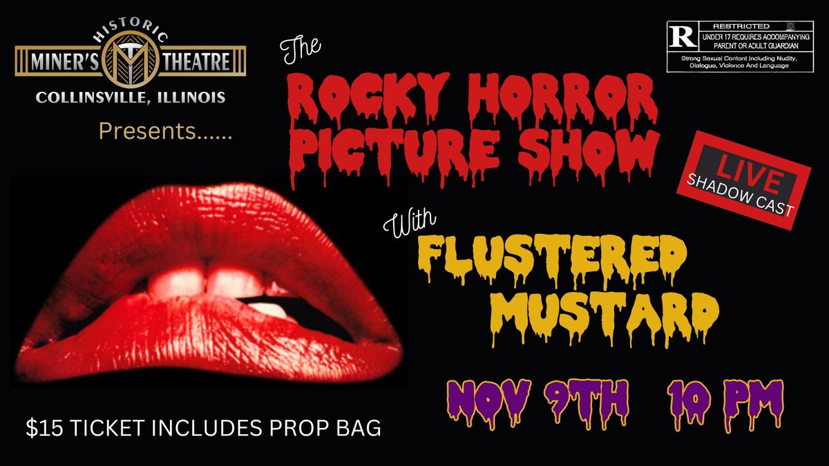 The Rocky Horror Picture Show - Live with Flustered Mustard