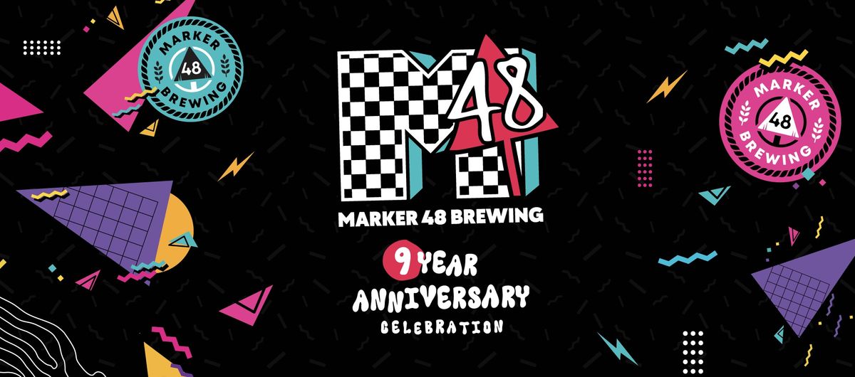 Marker 48 Brewing 9 Year Anniversary Party