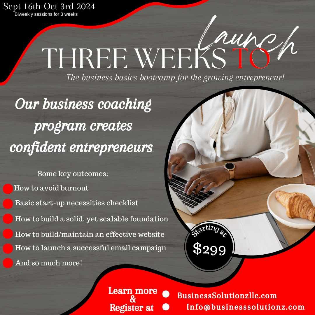 Three Weeks to Launch Business Bootcamp!