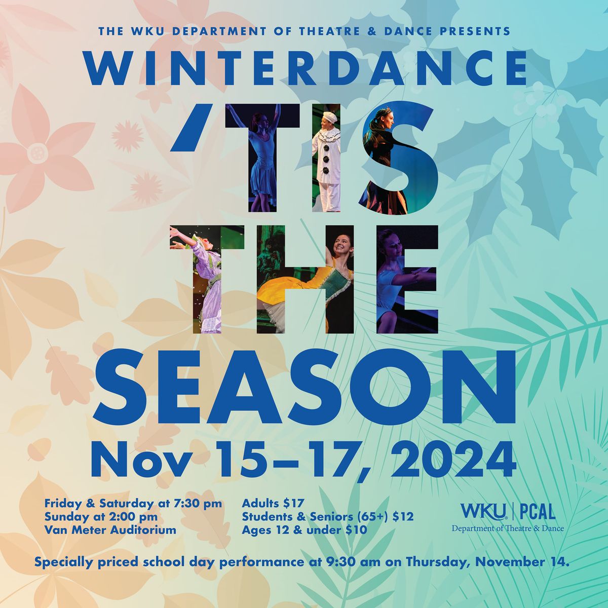 WinterDance; 'Tis the Season! WKU DANCE PROGRAM