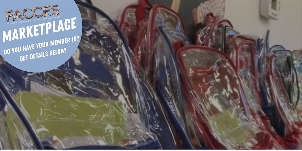 FACCES Marketplace: Back to School Re-Up!