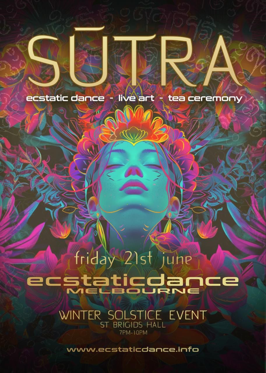 SUTRA ~ A Solstice Soiree: A Night Of Ecstatic Arts