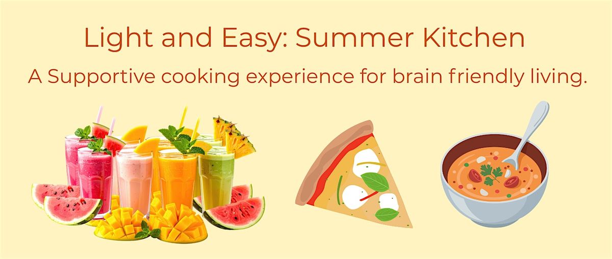 Light & Easy: Summer Kitchen Cooking Class