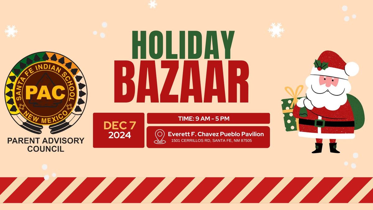 Santa Fe Indian School - PAC Holiday Bazaar 