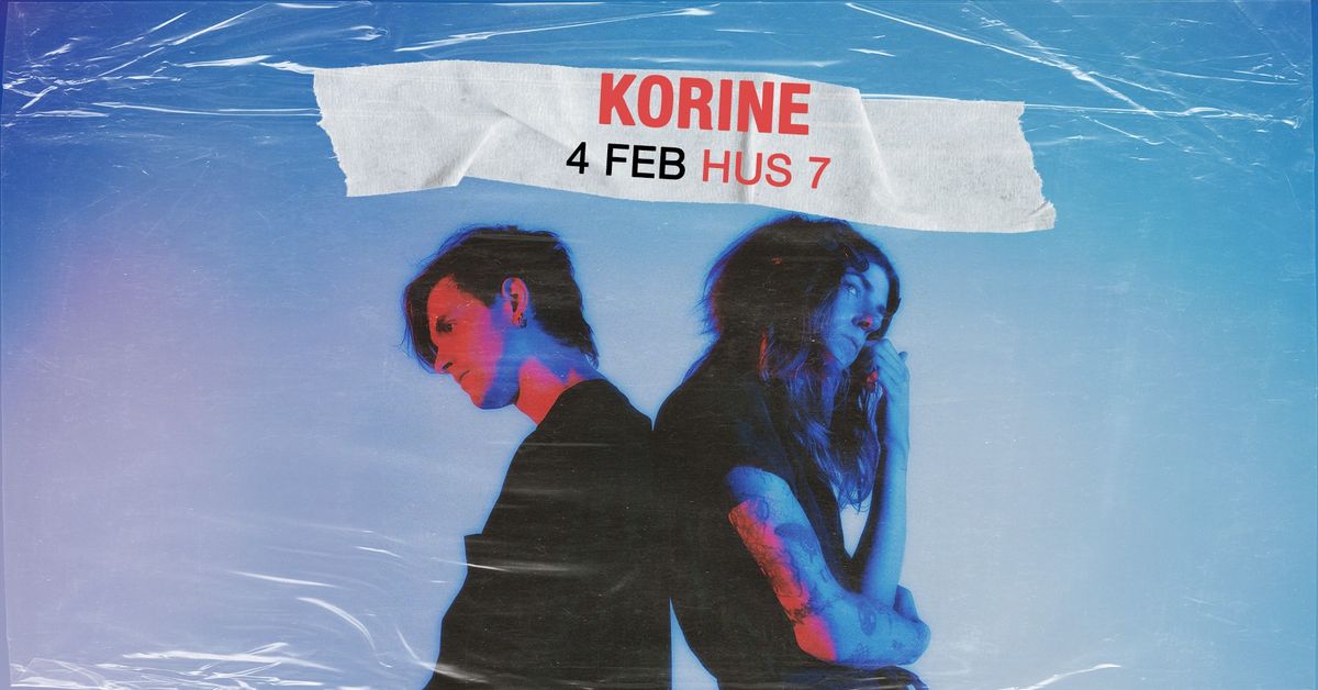 Korine | Hus 7