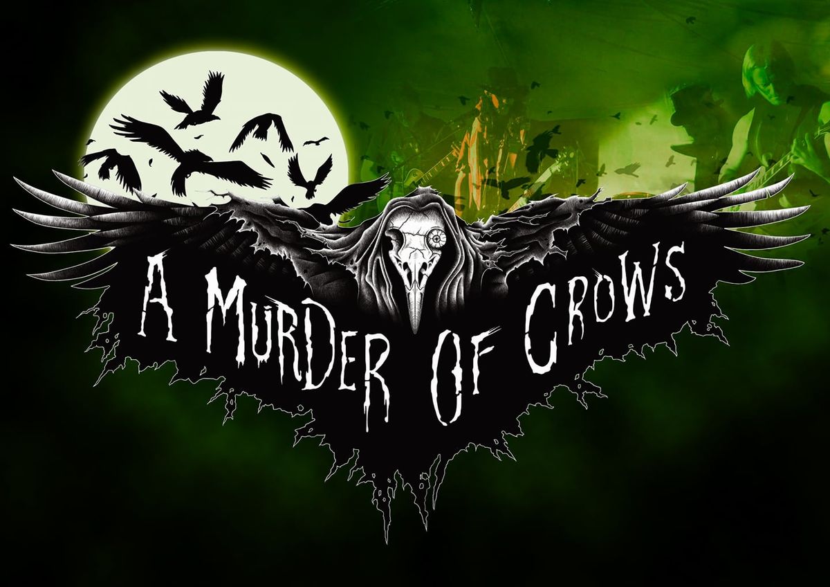 A Murder of Crows@The Rose and Crown 