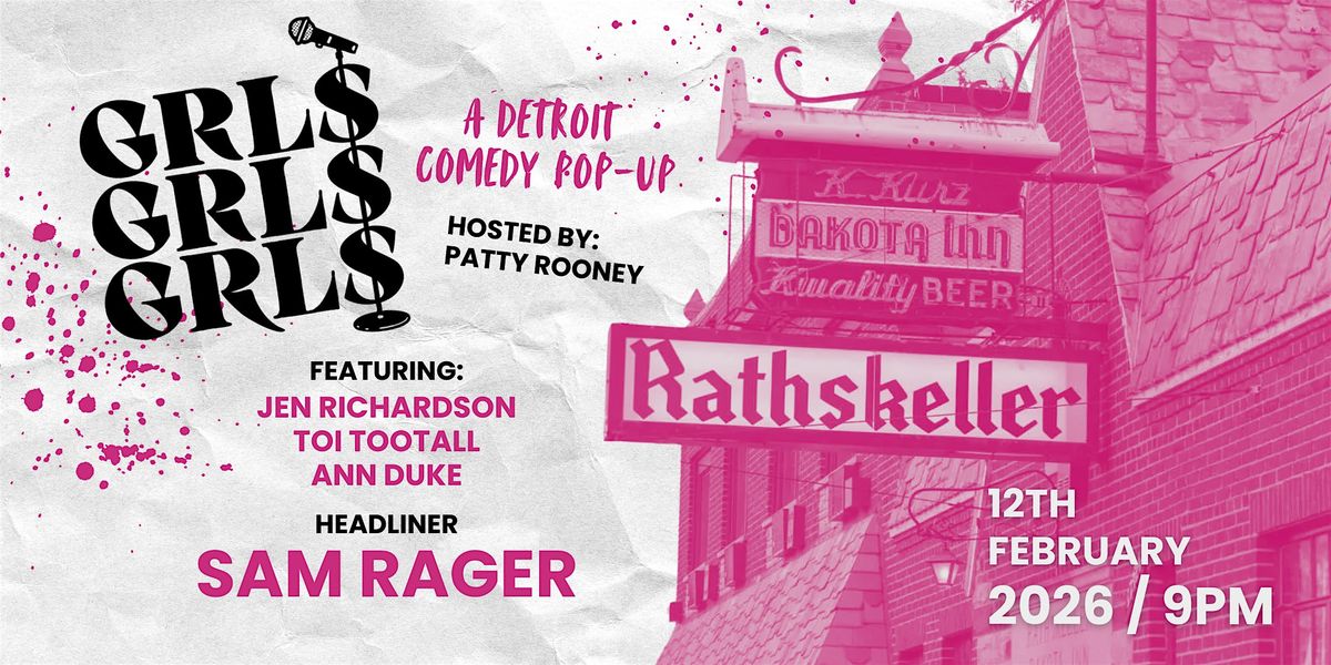 GRLS GRLS GRLS: A Pop-Up Comedy Show