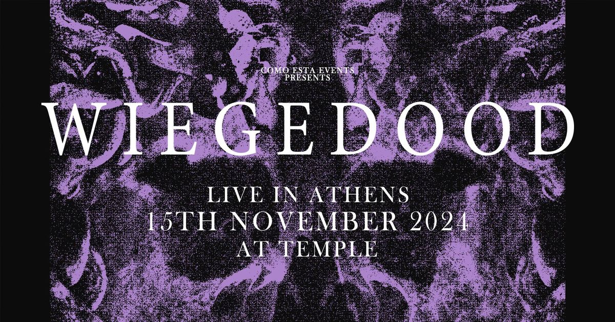 WIEGEDOOD Live in Athens