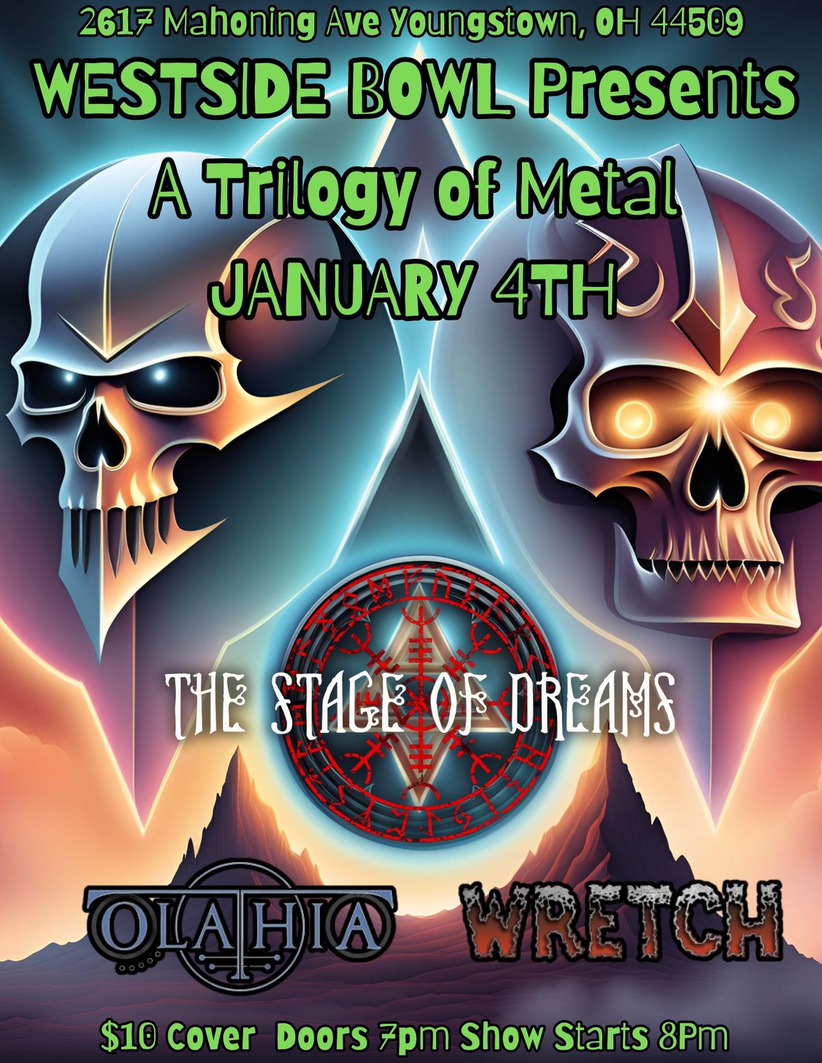 Trilogy of Metal -The Stage of Dreams, Wretch, Olathia at Westside Bowl