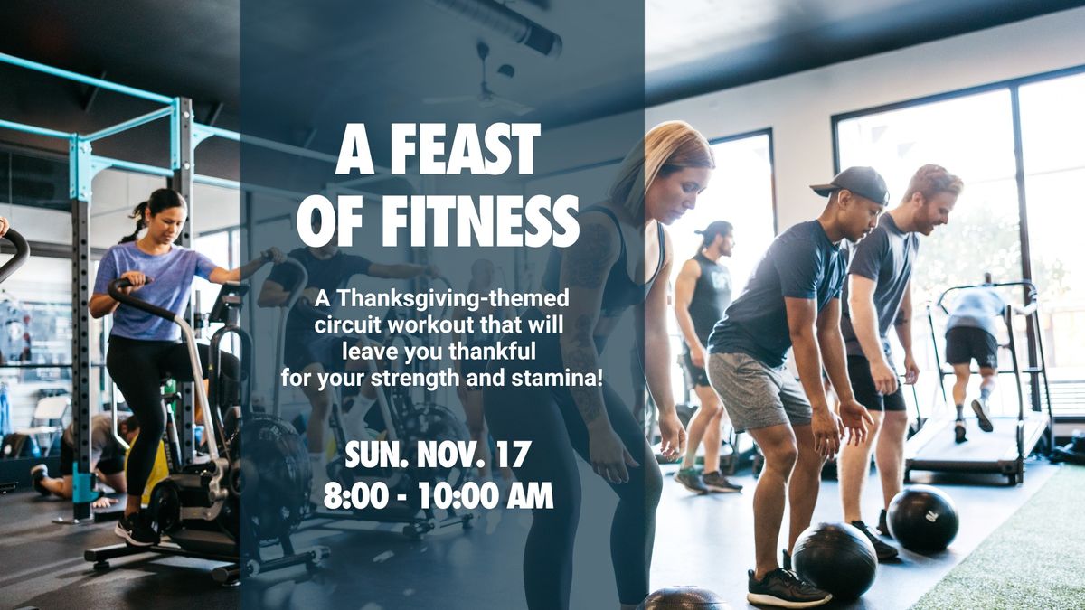 A Feast of Fitness Workout Event