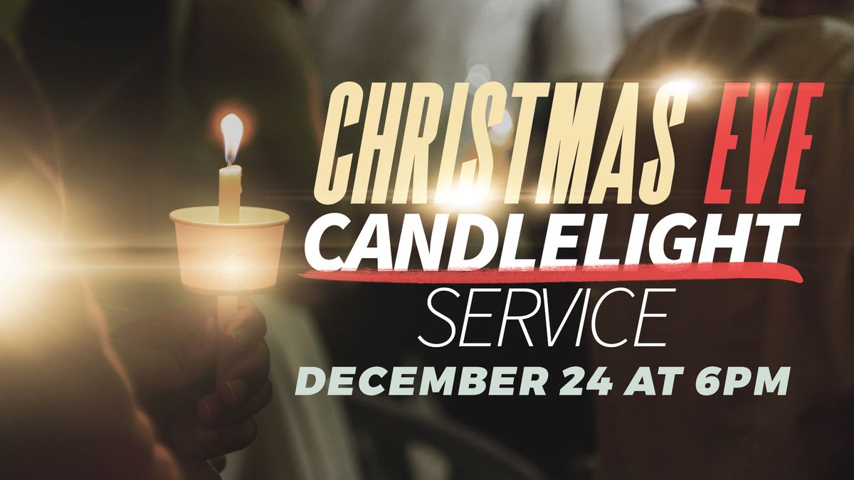 Christmas Eve Candlelight Service 