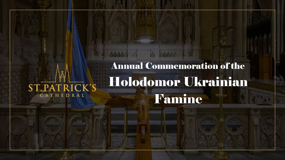 Commemoration of the Ukrainian Holodomor-Genocide of 1932-33