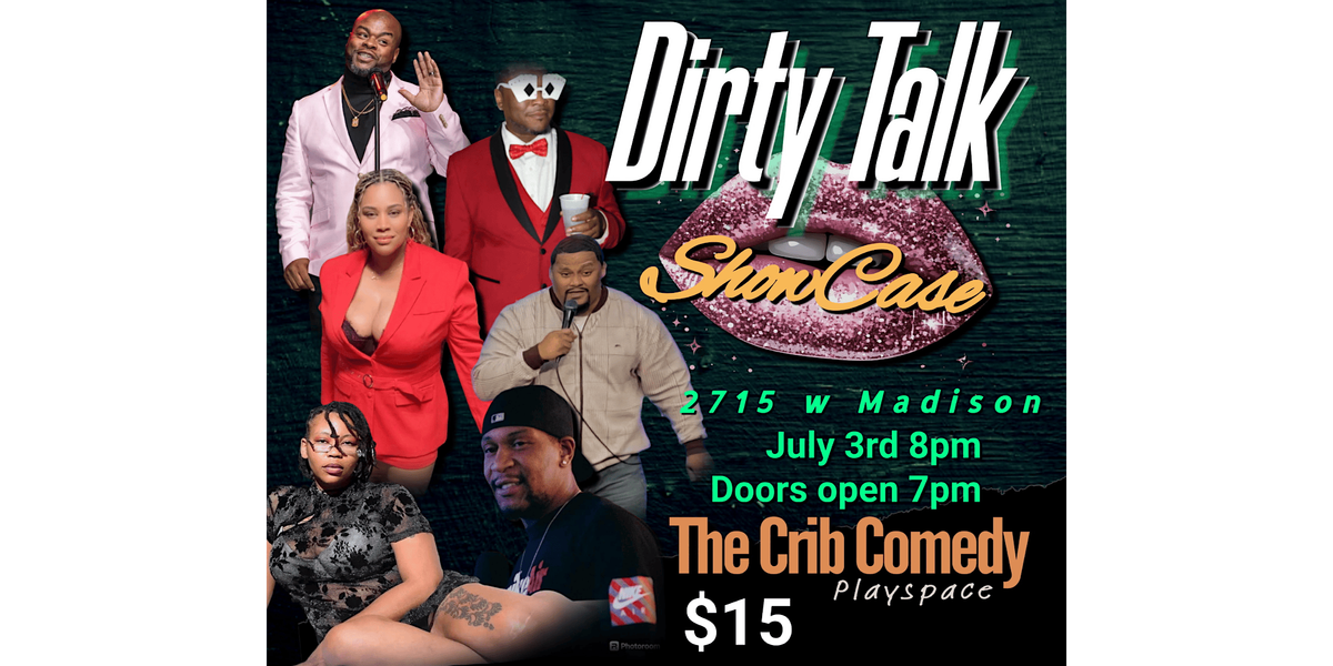 Dirty Talk Showcase