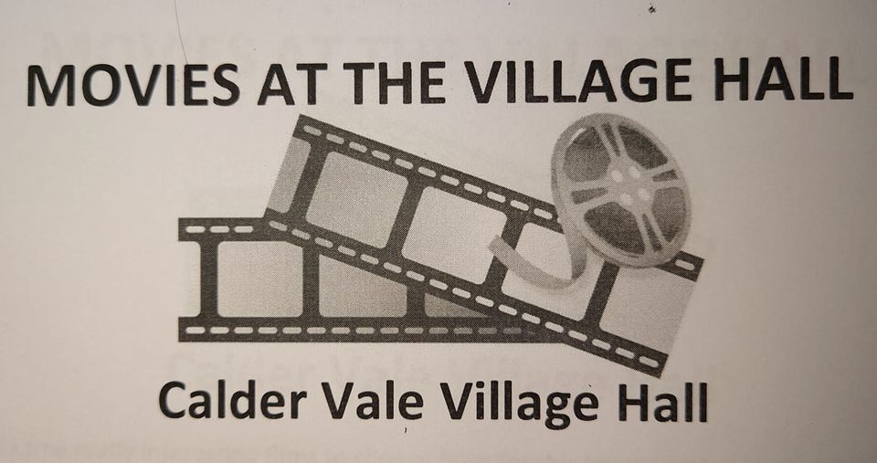 Calder Vale Village Hall Movie Night - 'Death on the Nile' - Murder Mystery - 12A