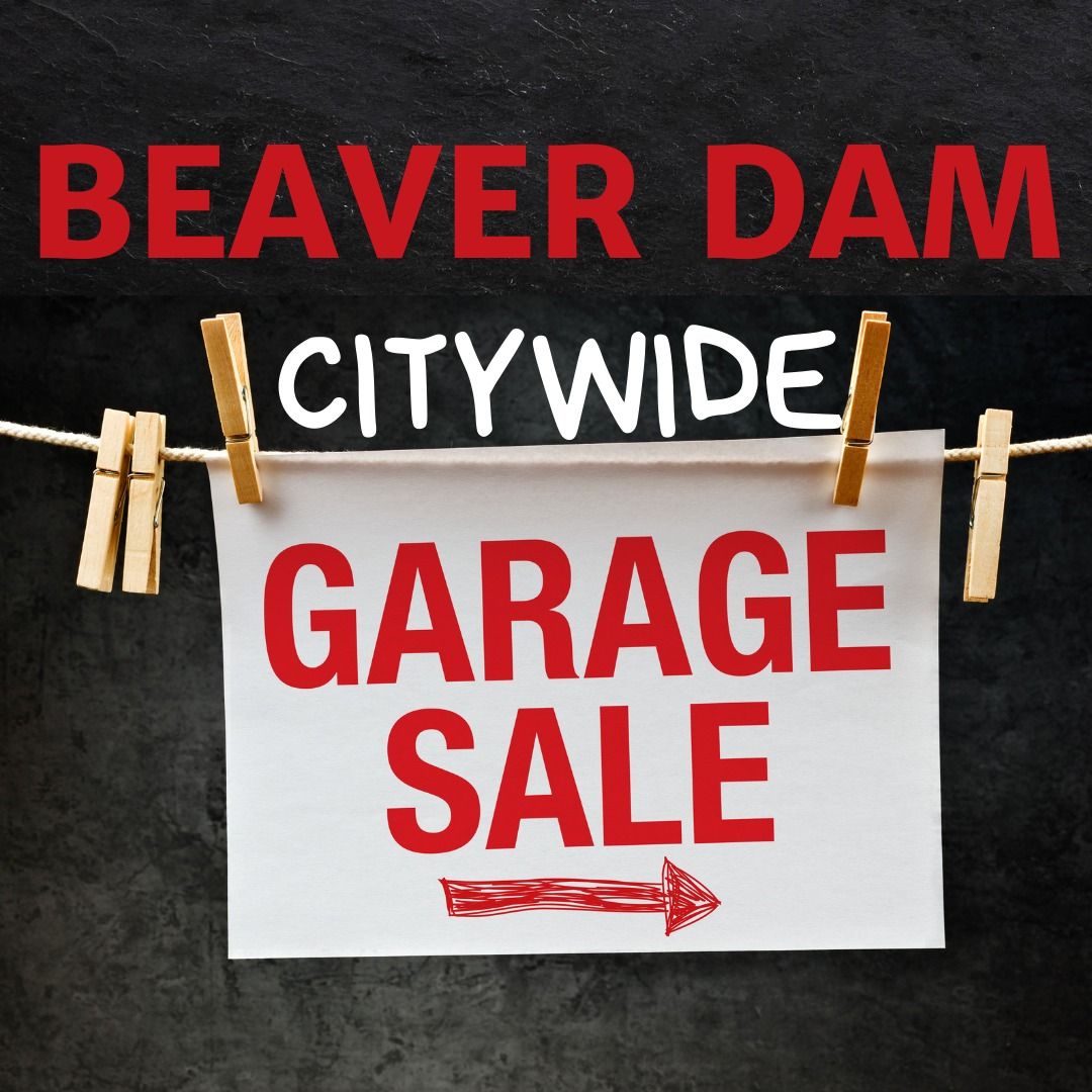 City of Beaver Dam -Citywide Garage Sales