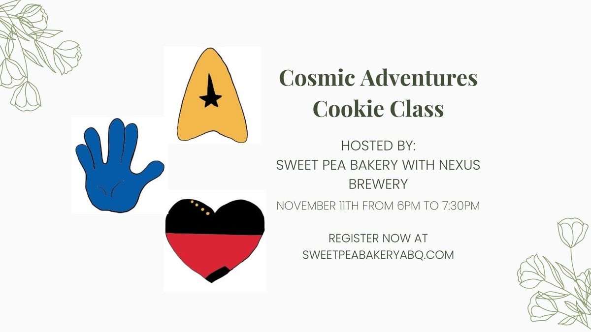 Cosmic Adventures Cookie Class