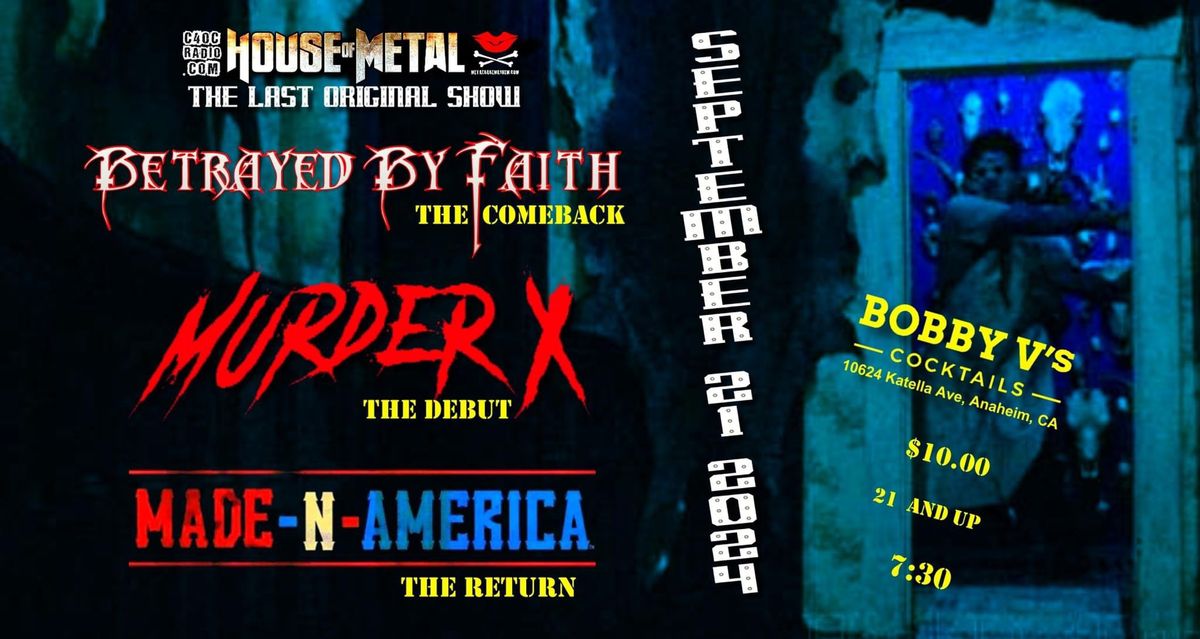 HOUSE OF METAL PRESENTS MURDER X DEBUT GIG BOBBY V\u2019S