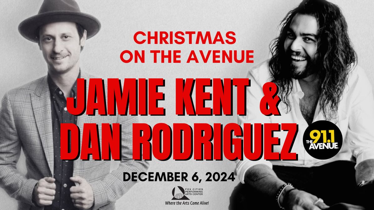 Christmas on the Avenue Jamie Kent & Dan Rodriguez