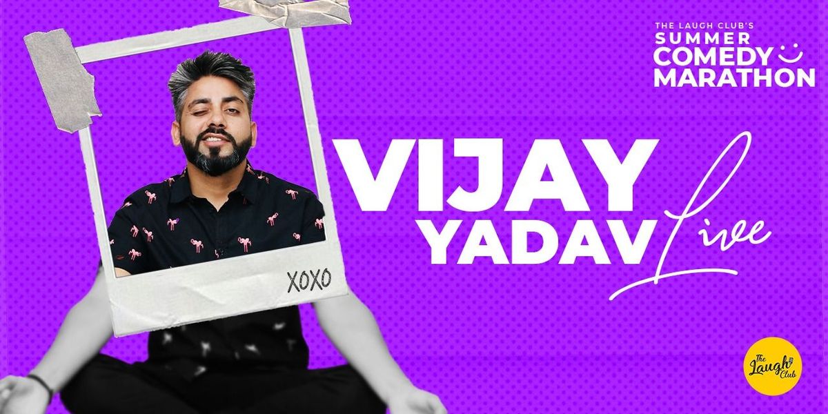 Vijay Yadav Live