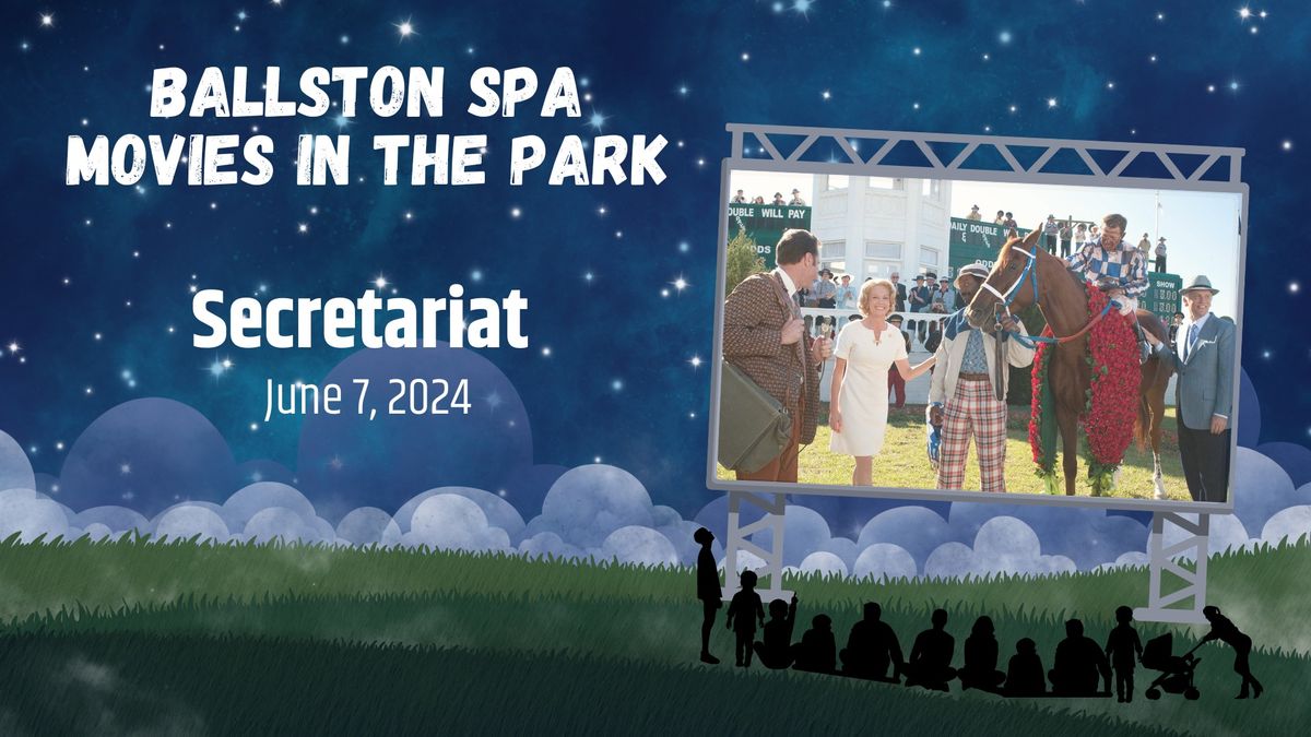 Ballston Spa Movies in the Park Presents: Secretariat 