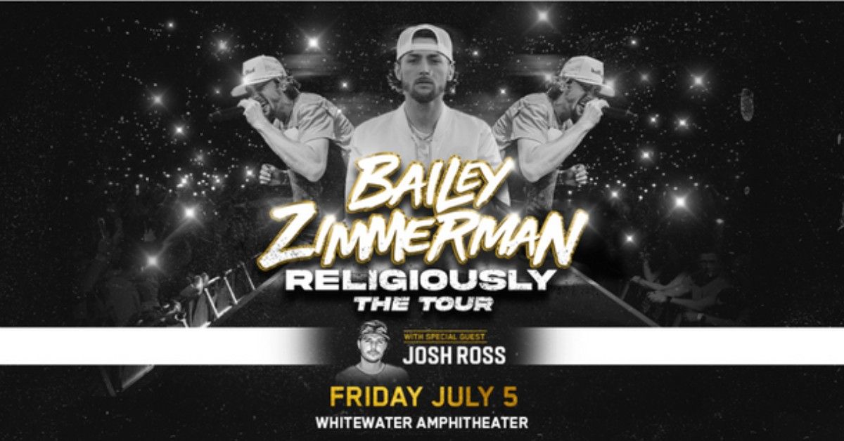 Bailey Zimmerman RELIGIOUSLY. THE TOUR. (Night 1)