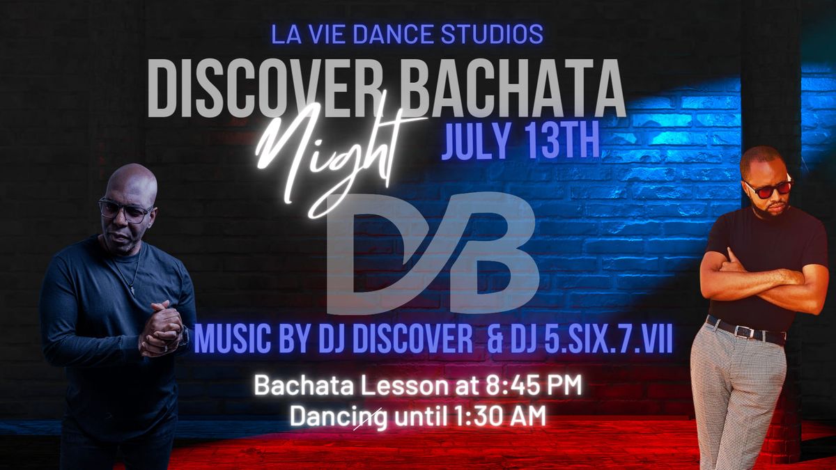 Discover Bachata Night: July 13th