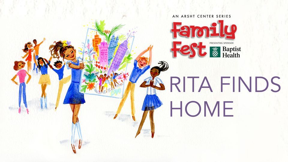 Family Fest: Rita Finds Home