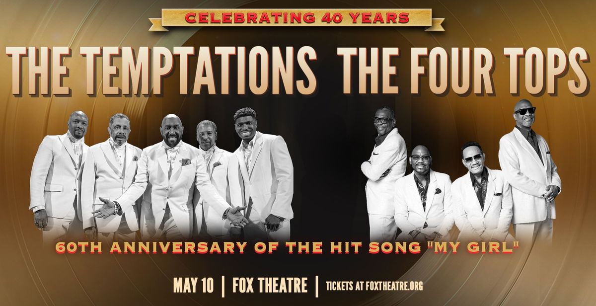 The Temptations & The Four Tops: 40th Anniversary Tour