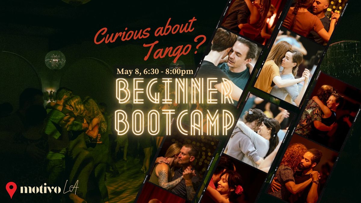 Beginner Bootcamp: An Introduction to Argentine Tango